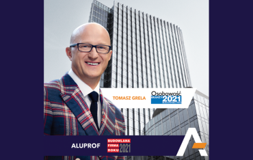 Budowlana Firma Roku i Osobowość Branży 2021 dla Aluprof